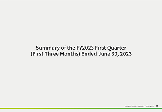 Summary of the FY2023 First Quarter (First Three Months) Ended June 30, 2023 